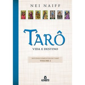 Tarô – Vida e Destino