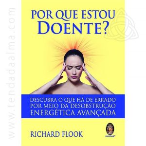 Por que Estou Doente?